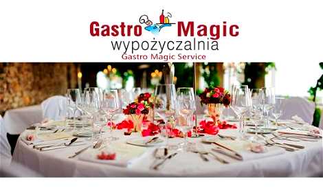 Wypożyczalnia Gastronomiczna Gastro Magic Service