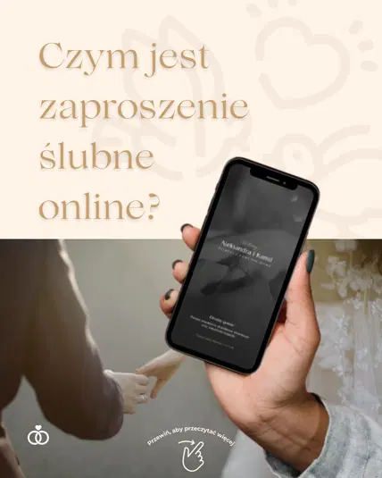  Zaproszenie ślubne online na telefonie, mężczyzna i kobieta trzymający się za ręce, grafika z napisem Czym jest zaproszenie ślubne online?. 