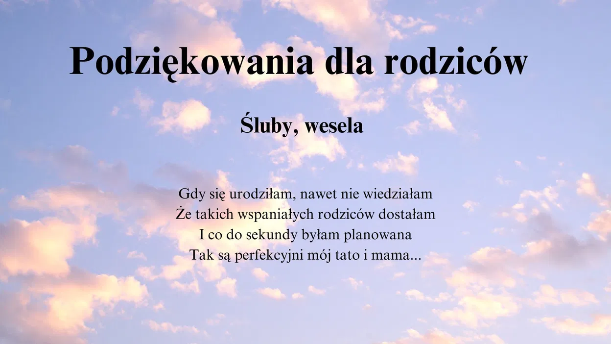 Podziękowania dla rodziców na ślubie - tekst na niebie, delikatne chmury, błękitne tło, wesele, rodzina.