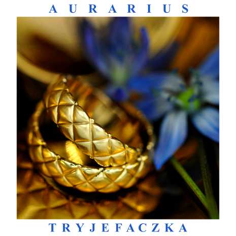 MGP Aurarius Tryjefaczka - Obrączki i biżuteria ślubna - photo - 0